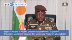 VOA60 Africa - Niger General Declares New Leader Following Coup