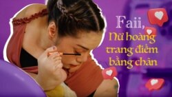 Faii, Nữ hoàng trang điểm bằng chân