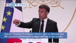 VOA60 Africa - Macron says French ambassador to Niger will stay in the country