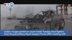 VOA60 Africa - Sudanese Army Walks Away From Cease-Fire Talks with Paramilitary Forces