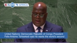 VOA60 Africa - DRC president Tshisekedi calls for UN peacekeepers withdrawal this year