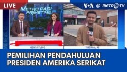 Laporan VOA untuk Metro TV: Pemilihan Pendahuluan Presiden Amerika Serikat