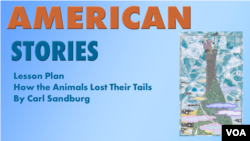 Lesson Plan for American Stories - How the Animals Lost Their Tails