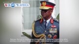 VOA60 Africa - Kenya's military chief killed in helicopter crash