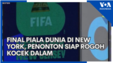 Final Piala Dunia di New York, Penonton Siap Rogoh Kocek Dalam