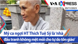Mỹ ca ngợi HT Thích Tuệ Sỹ là ‘nhà đấu tranh không mệt mỏi cho tự do tôn giáo’ | Truyền hình VOA 29/11/23