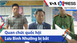 Quan chức quốc hội Lưu Bình Nhưỡng bị bắt | Truyền hình VOA 16/11/23