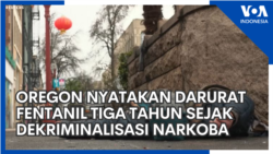 Oregon Nyatakan Darurat Fentanil Tiga Tahun Sejak Dekriminalisasi Narkoba