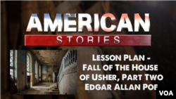 Lesson Plan - Fall of the House of Usher, Part Two
