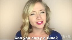 OMG! 美语 Can carry a tune?