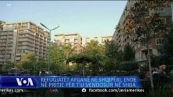 Afganët në Shqipëri shpresojnë të rifillojnë jetën në SHBA