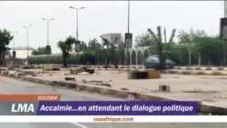 Accalmie...en attendant le dialogue politique au Soudan