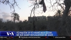 Të paktën 19 të vrarë nga sulmi izraelit në kampin brenda zonës humanitare