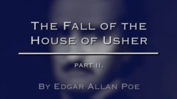 'The Fall of the House of Usher' by Edgar Allan Poe, Part Two