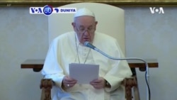 VOA60 DUNIYA: A Fadar Vatican, Papa Roma Francis Yayi Jawabi Akan Zanga Zangar Dake Faruwa A Amurka Yayi Allah Wadai Da Nuna Wariyar Launi