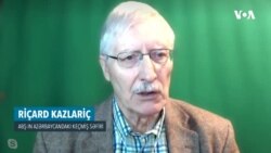 Riçard Kazlariç: Artıq məsələyə dondurulmuş münaqişə prizmasından baxılmayacaq