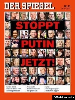 Germany -- "Der Spiegel" cover, July 28, 2014, showing victims of Malaysia Airlines flight 17 (MH17) with words "Stop Putin Now!" in red