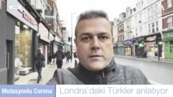 İngiltere’de Türkler’in Corona’yla Sınavı