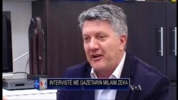 Intervistë me gazetarin Milaim Zeka