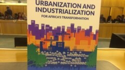 በአፍሪካ የከተሞች እድገትና ኢንደስትሪ መስፋፋት ተነጣጥለው እየተጓዙ ነው