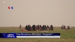 Sapa Dunia VOA: Kelompok ISIS tetap Aktif dan Bisa Mengancam Afghanistan