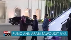Rubio Vwayaje Arabi Saoudit 