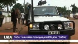 Haftar rejette un cessez-le-feu pour l’instant