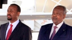 አብይ አሕመድ ጂቡቲ ናቸው