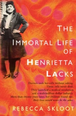 ‘Immortal Life of Henrietta Lacks’ Tells a True Story of Science, Ethics and Family