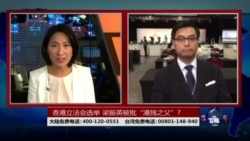 海峡论谈:香港立法会选举 梁振英被批“港独之父”?
