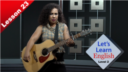 Let’s Learn English - Level 2 - Lesson 23: Rock Star
