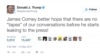 In this May 12, 2017, tweet, President Donald Trump, in an apparent warning to his fired FBI director, said that James Comey had better hope there are no "tapes" of their conversations. 