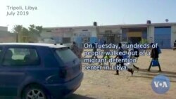 Walkout: 100s of Released Migrants in Libya Call for Resettlement