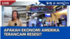 Laporan VOA untuk Metro TV: Apakah Ekonomi Amerika Terancam Resesi?