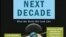 New Book Examines Decade Ahead