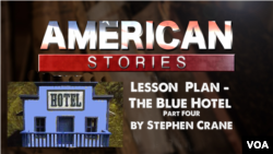 Lesson Plan for The Blue Hotel, Part Four