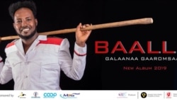 "Baallii" - Albamii Haaraa Artiist Galaanaa Gaaromsaatin