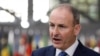 Ministan harkokin wajen kasar Ireland Micheal Martin 